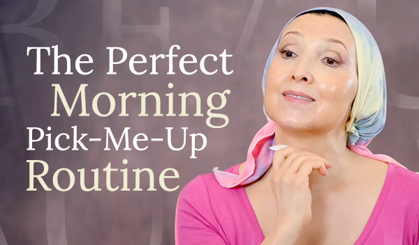The Perfect Morning Pick-Me-Up Skincare Routine