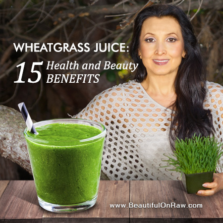 Wheatgrass Juice: 15 Health and Beauty Benefits | Beautiful On Raw