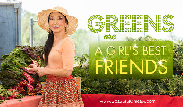 Greens Are a Girl's Best Friends