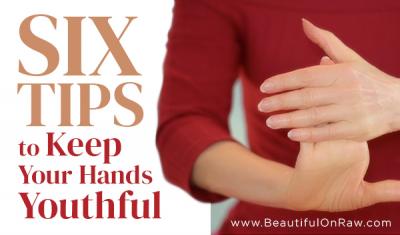 How to Keep Your Hands Youthful